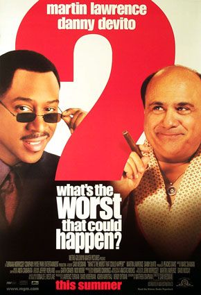 the movie poster: What's the Worst That Could Happen? (2001) ver2