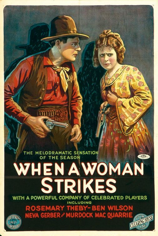 the movie poster: When a Woman Strikes (1919)