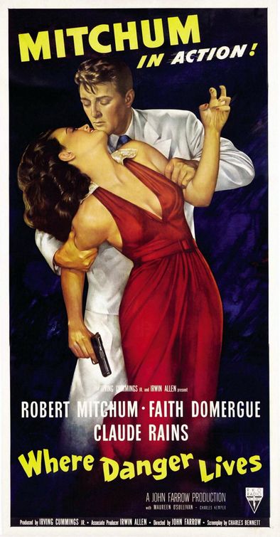 the movie poster: Where Danger Lives (1950) ver2