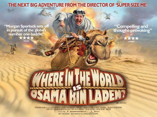 the movie poster: Where in the World Is Osama Bin Laden? (2008) ver3