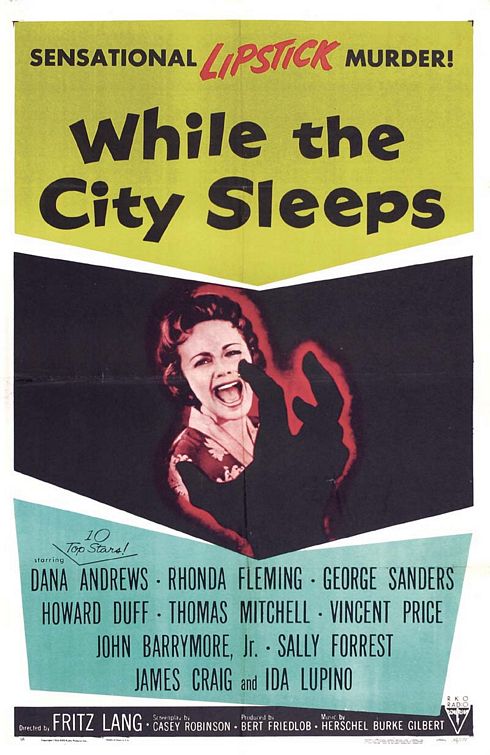 the movie poster: While the City Sleeps (1956)