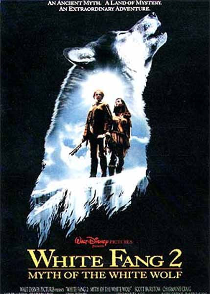 the movie poster: White Fang 2: Myth Of The White Wolf (1994)