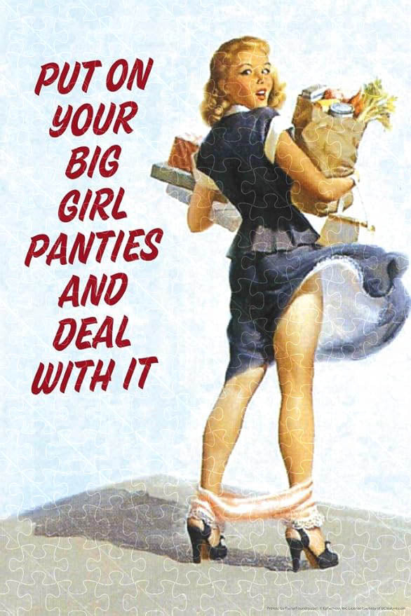 1000-piece wooden puzzle featuring Put On Your Big Girl Panties sexy girls poster