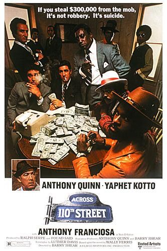 the movie poster: Across 110th Street (1972)