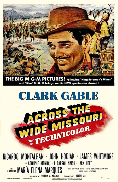 the movie poster: Across the Wide Missouri (1951)