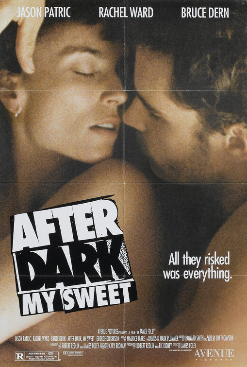 the movie poster: After Dark, My Sweet (1990)