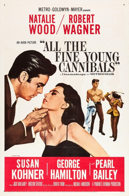 the movie poster: All the Fine Young Cannibals (1960)
