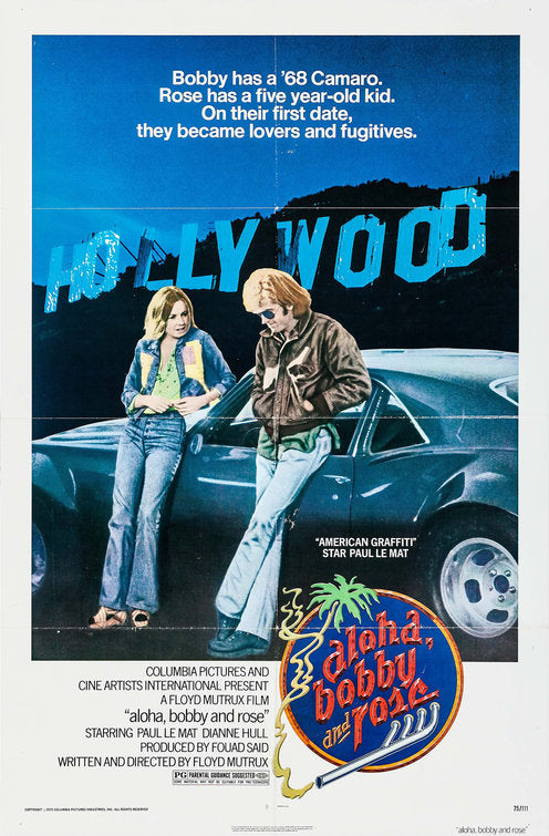 the movie poster: Aloha, Bobby and Rose (1975)
