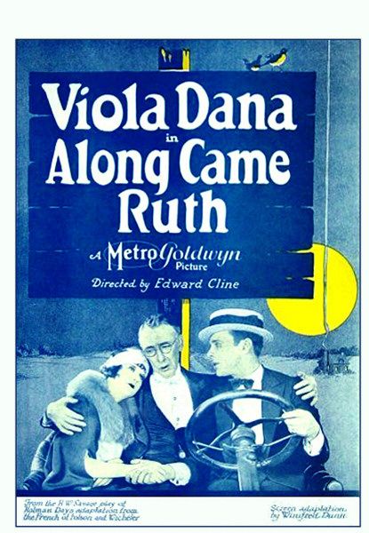 the movie poster: Along Came Ruth (1924)
