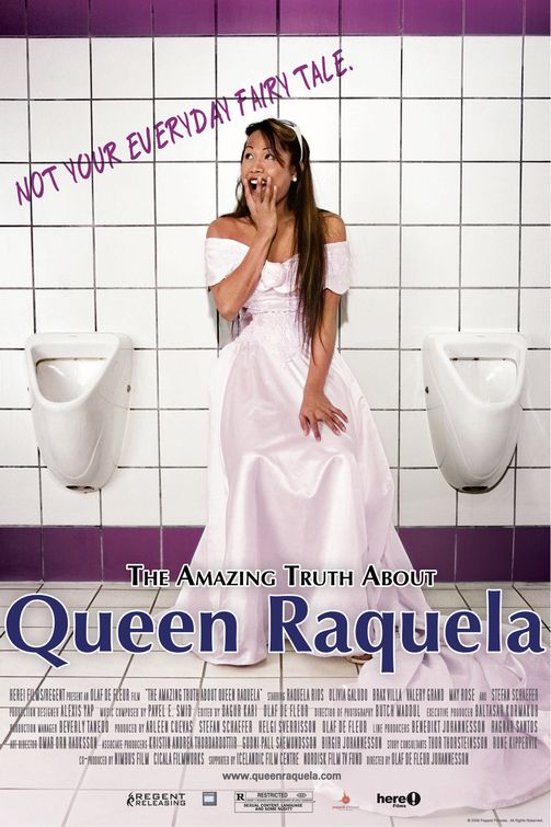 the movie poster: The Amazing Truth About Queen Raquela (2008)