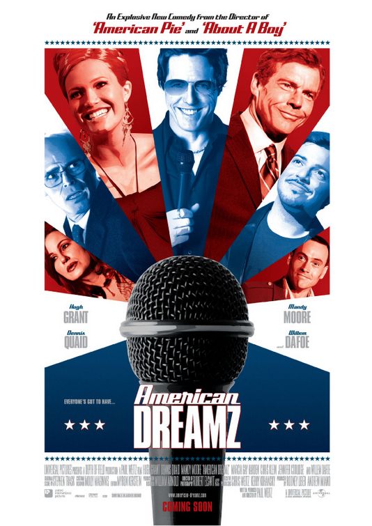 the movie poster: American Dreamz (2006) ver2