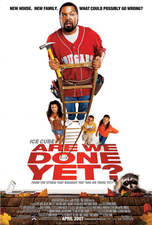 the movie poster: Are We Done Yet? (2007)