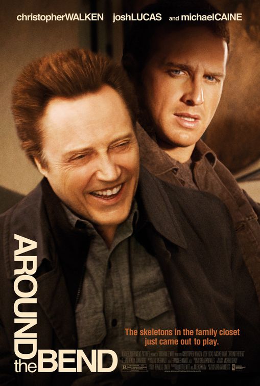 the movie poster: Around the Bend (2004)
