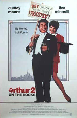 the movie poster: Arthur 2: On the Rocks (1988)