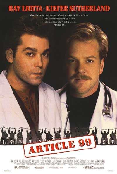 the movie poster: Article 99 (1992)