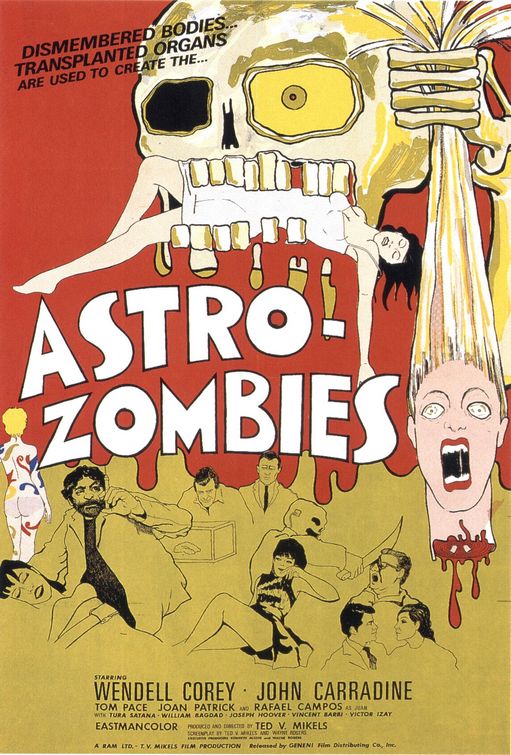 the movie poster: The Astro-Zombies (1968) ver2