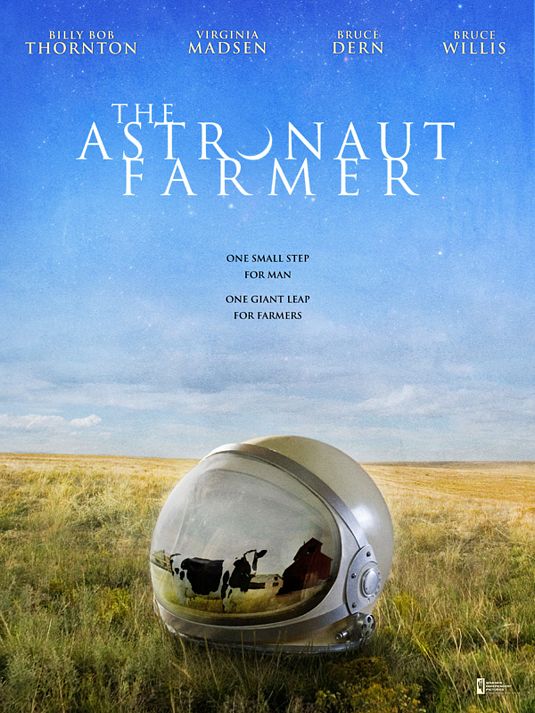 the movie poster: The Astronaut Farmer (2007)