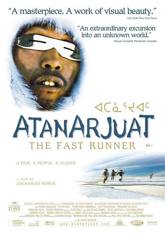the movie poster: Atanarjuat: The Fast Runner (2002)
