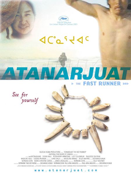 the movie poster: Atanarjuat: The Fast Runner (2002) ver3