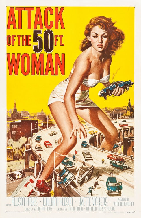 the movie poster: Attack of the 50 Foot Woman (1958)