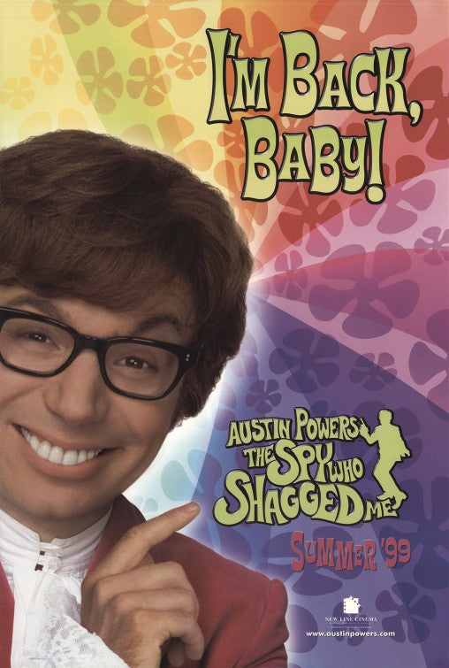 the movie poster: Austin Powers: The Spy Who Shagged Me (1999) ver1
