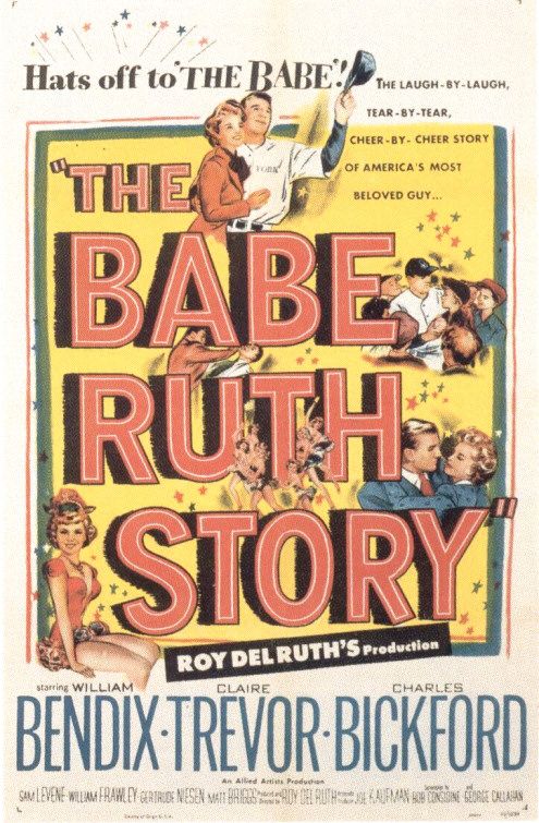 the movie poster: The Babe Ruth Story (1948)