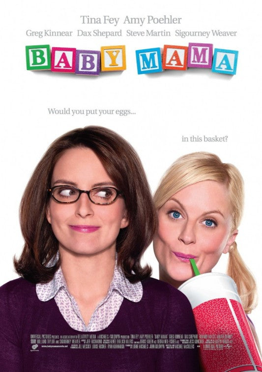 the movie poster: Baby Mama (2008)