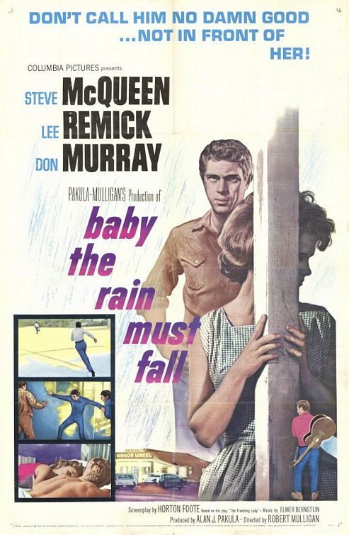 the movie poster: Baby the Rain Must Fall (1965)
