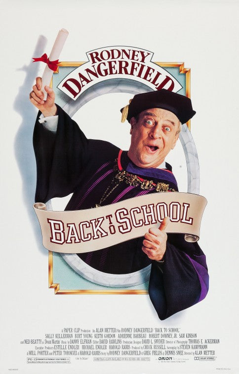 the movie poster: Back to School (1986)