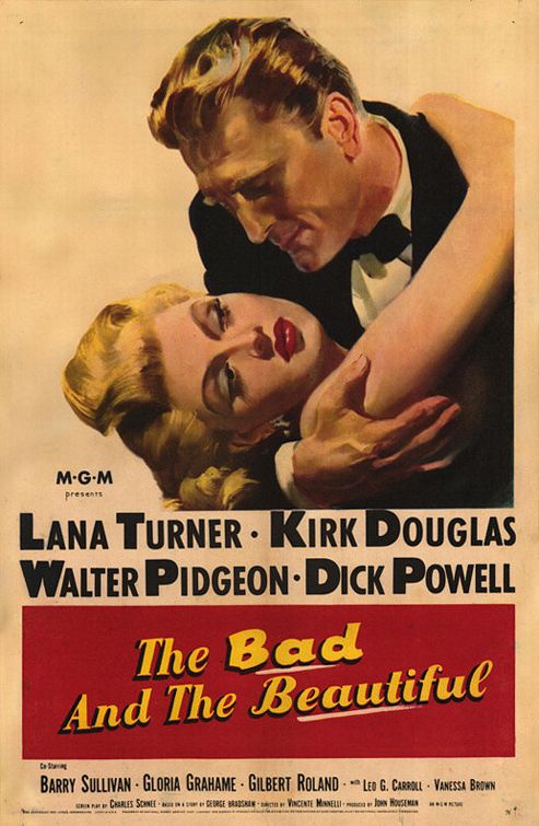 the movie poster: The Bad and the Beautiful (1952)