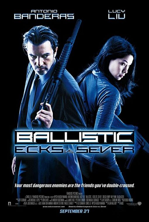 the movie poster: Ballistic: Ecks vs. Sever (2002)
