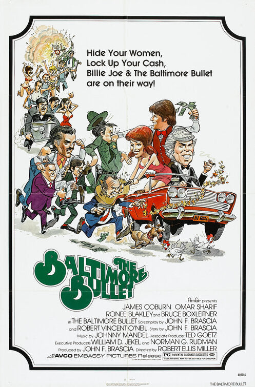 the movie poster: The Baltimore Bullet (1980)