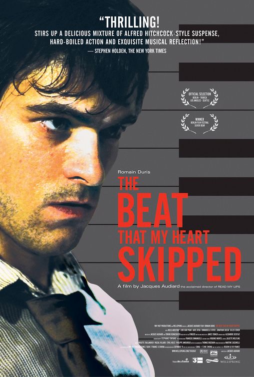 the movie poster: The Beat That My Heart Skipped (2005)