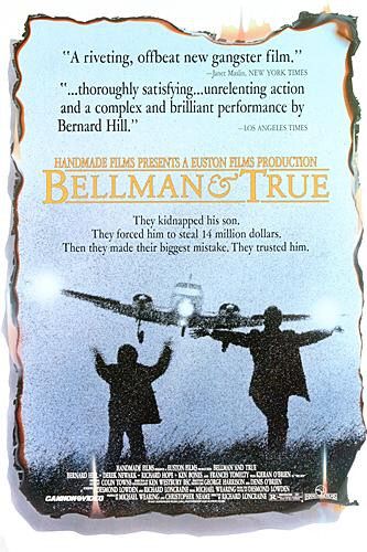 the movie poster: Bellman and True (1987)