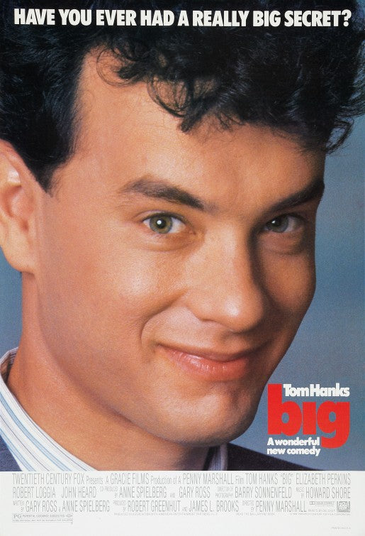 the movie poster: Big (1988)