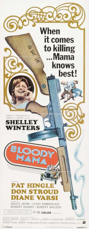 the movie poster: Bloody Mama (1970) ver2