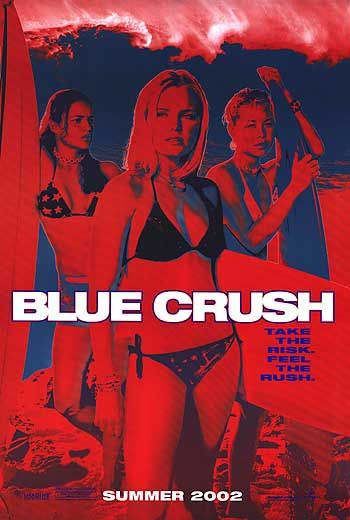 the movie poster: Blue Crush (2002) ver2