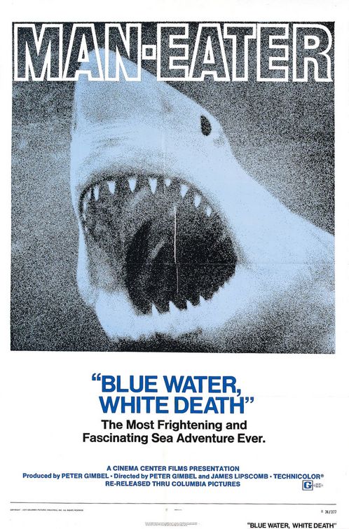 the movie poster: Blue Water, White Death (1971)