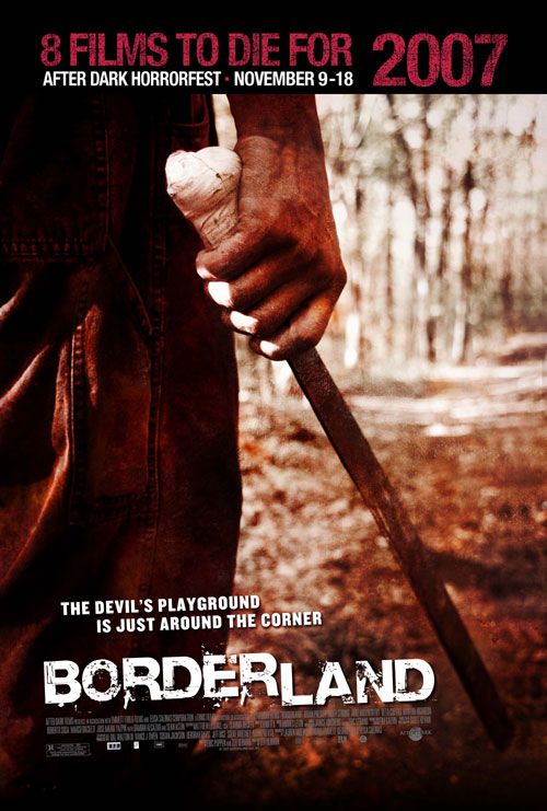 the movie poster: Borderland (2007)