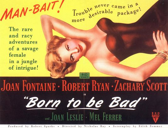 the movie poster: Born to Be Bad (1950) ver2