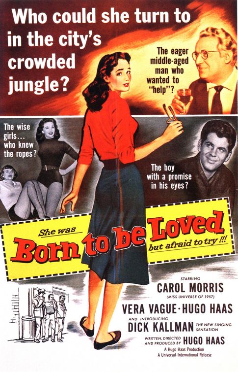 the movie poster: Born to Be Loved (1959)