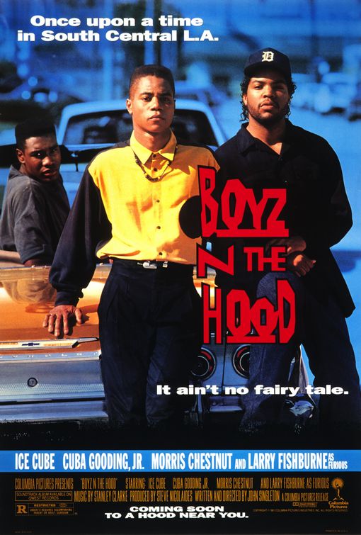 the movie poster: Boyz N the Hood (1991)