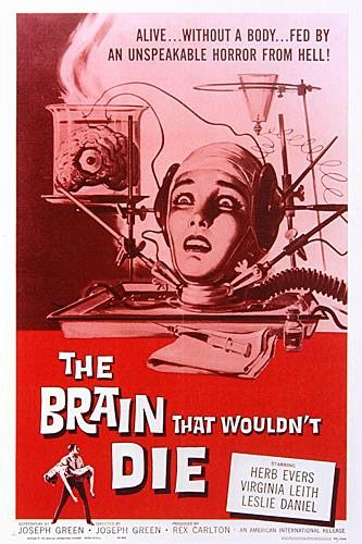 the movie poster: The Brain That Wouldn't Die (1962)