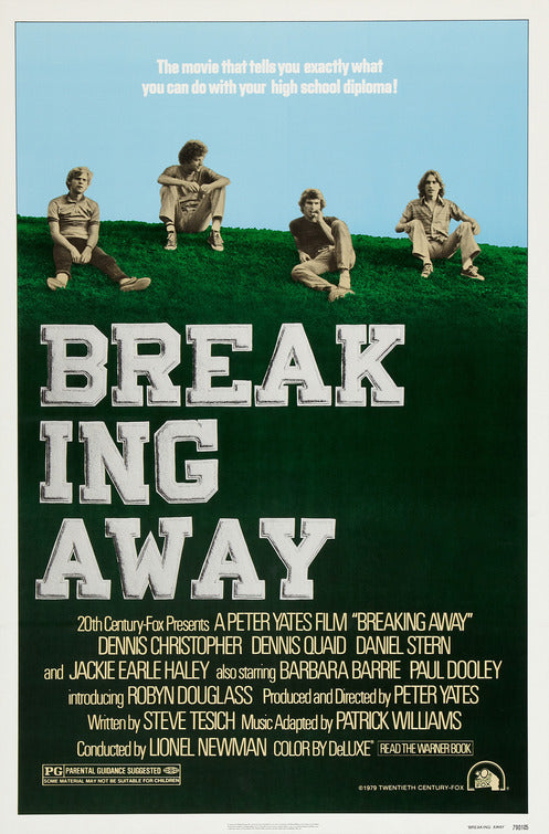 the movie poster: Breaking Away (1979)