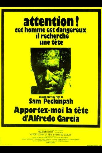 the movie poster: Bring Me the Head of Alfredo Garcia (1974) ver2