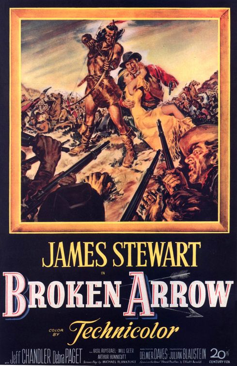 the movie poster: Broken Arrow (1950)