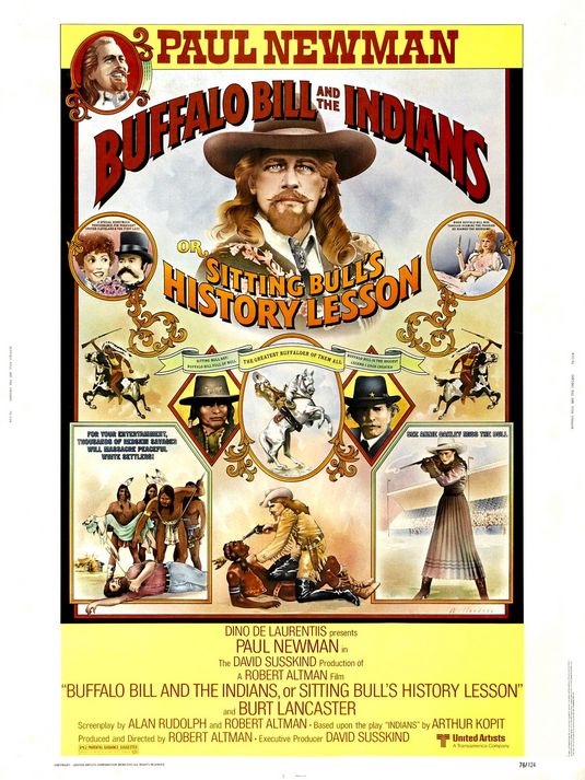 the movie poster: Buffalo Bill and the Indians, or Sitting Bull's History Lesson (1976)