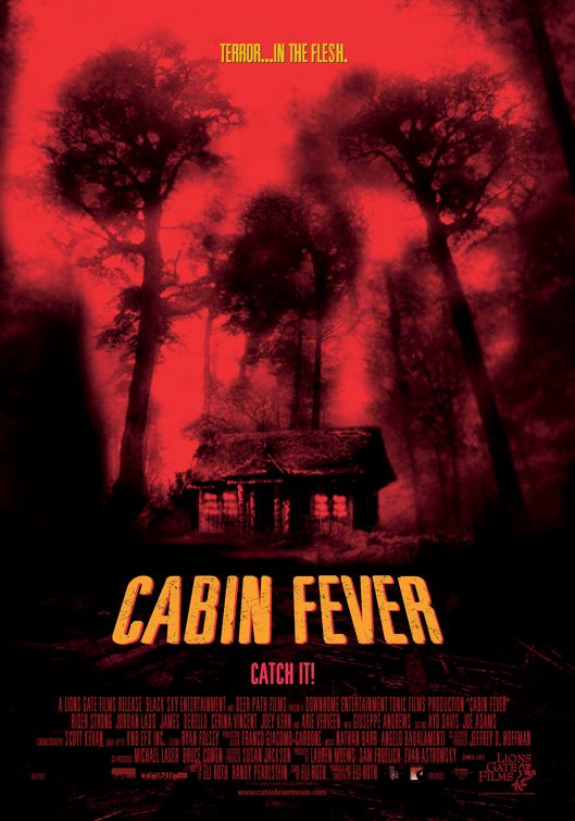 the movie poster: Cabin Fever (2003)