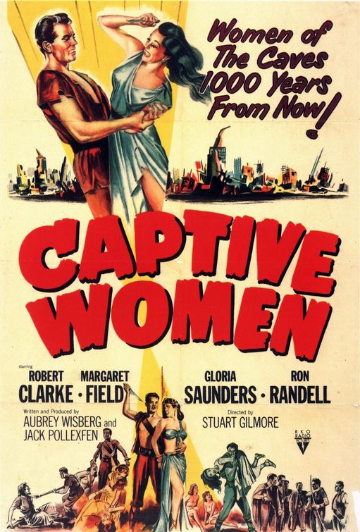 the movie poster: Captive Women (1952)