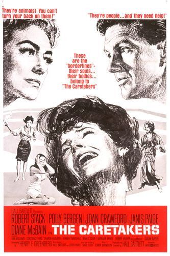 the movie poster: The Caretakers (1963)